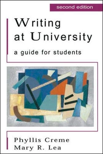 Writing at university : a guide for students; Phyllis Creme; 2003