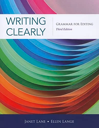 Writing Clearly; Janet Lane, Ellen Lange, Janet Lane, Ellen Lange; 2011