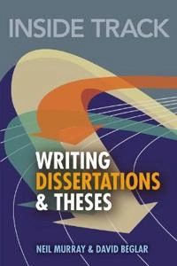 Writing dissertations and theses; Neil. Murray; 2009