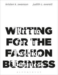 Writing for the fashion business; Kristen K. Swanson; 2008