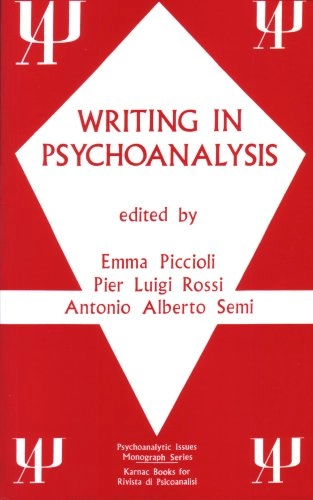 Writing in Psychoanalysis; Emma Piccioli; 1996