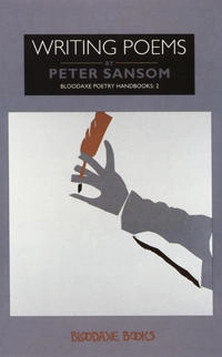 Writing poems; Peter Sansom; 1994