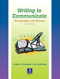 Writing to Communicate; Cynthia A. Boardman, Jia Frydenberg; 2001