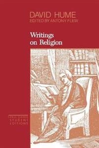 Writings on Religion; David Hume, Antony Flew; 1999