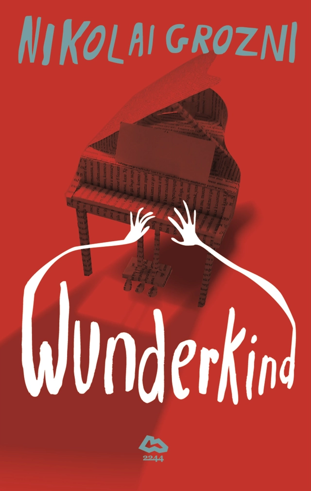 Wunderkind; Nikolai Grozni; 2012