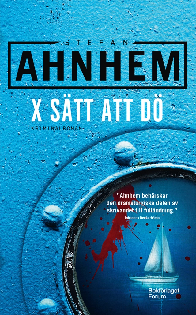X sätt att dö; Stefan Ahnhem; 2020