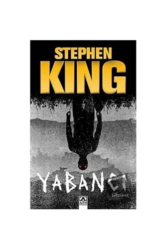 Yabanci; Stephen King; 2019