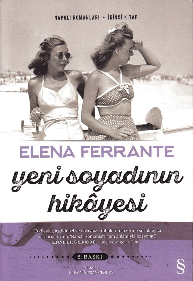Yeni Soyadının Hikayesi; Elena Ferrante; 2020