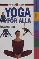 Yoga för alla; Rosamund Bell; 2001
