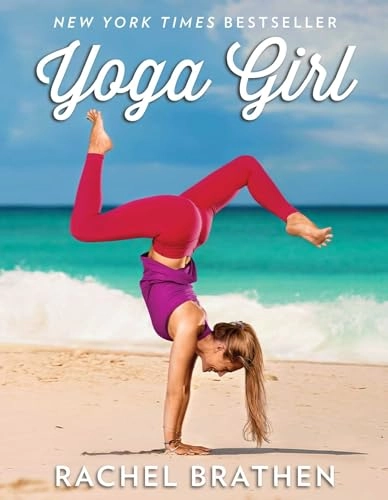 Yoga Girl; Rachel Brathen; 2015