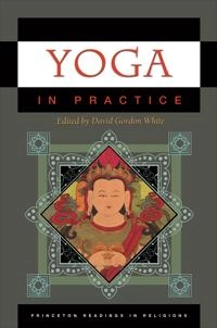 Yoga in practice; David Gordon. White; 2012