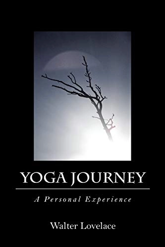 Yoga Journey; Walter Lovelace; 2016