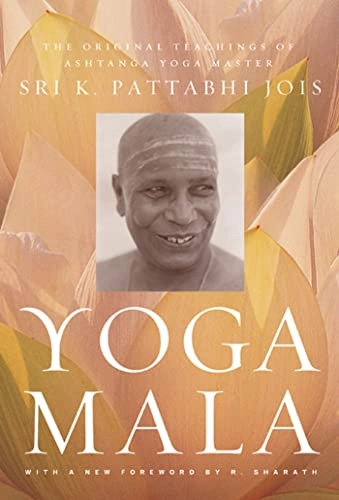 Yoga mala; K. Pattabhi Jois; 2010