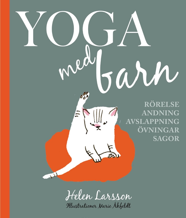 Yoga med barn; Helen Larsson; 2019