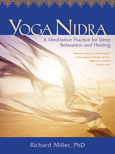 Yoga Nidra; Richard Miller; 2010