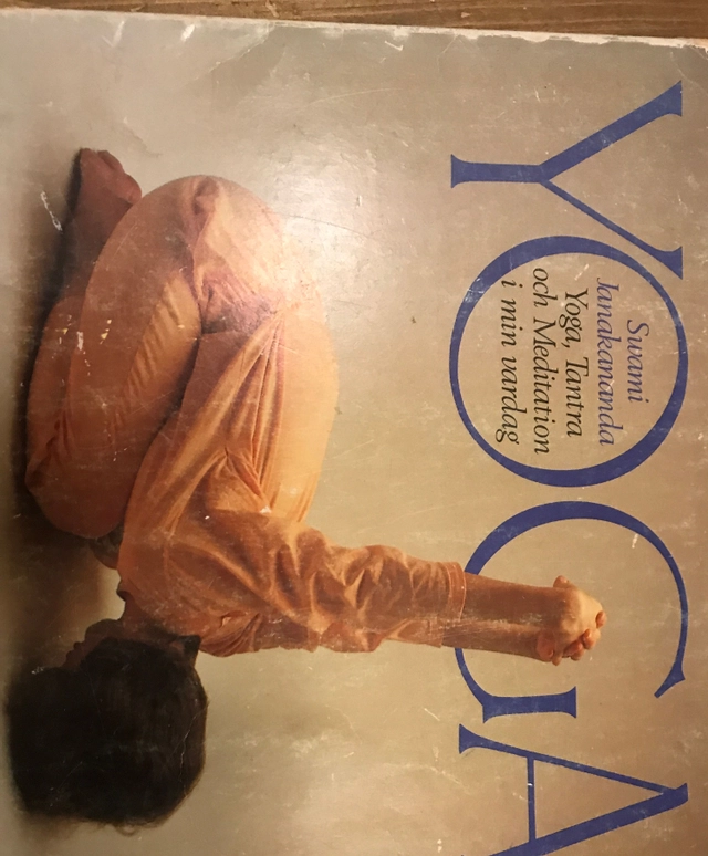 Yoga, tantra och meditation i min vardag; ‏ ‎ Swami Janakananda Saraswati; 1987