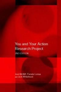 You and your action research project; Jean McNiff; 2003