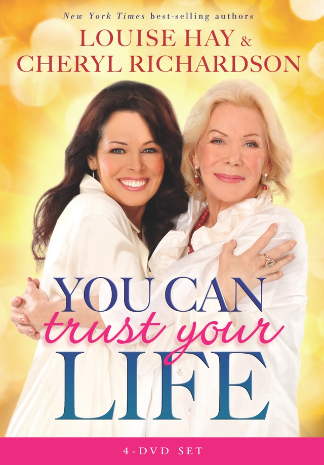 You Can Trust Your Life; Louise L. Hay, Cheryl Richardson; 2013