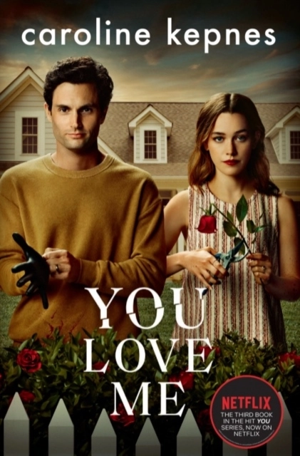 You Love Me TV tie-in; Caroline Kepnes; 2021
