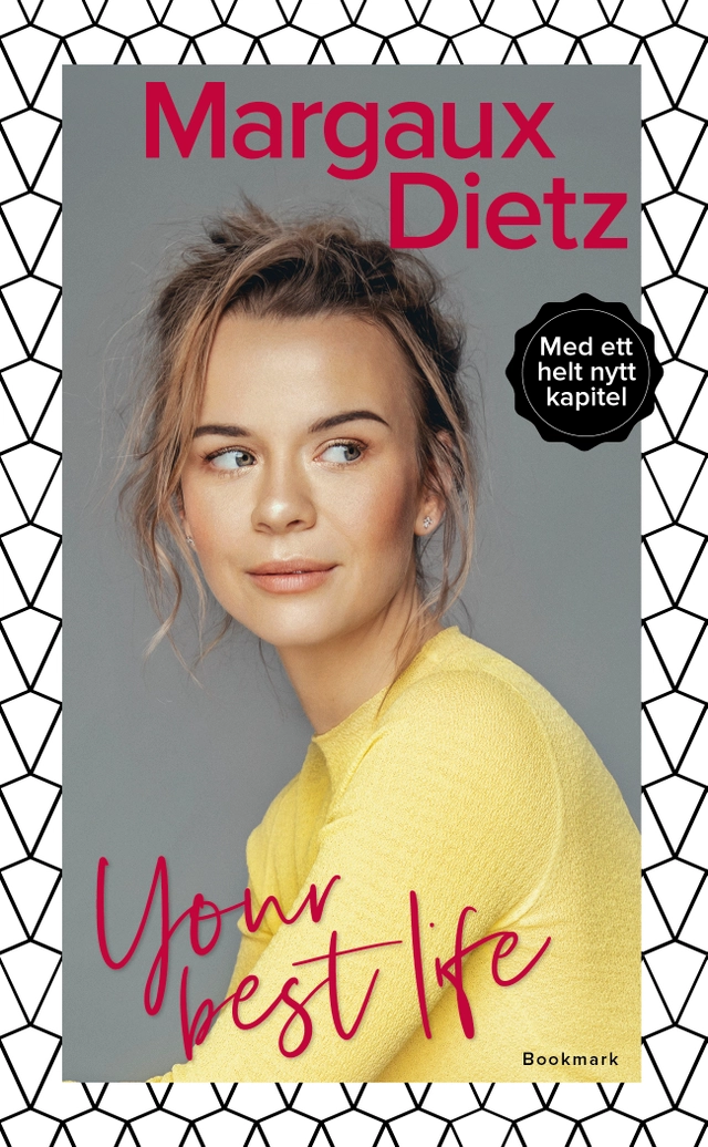 Your best life; Margaux Dietz; 2020