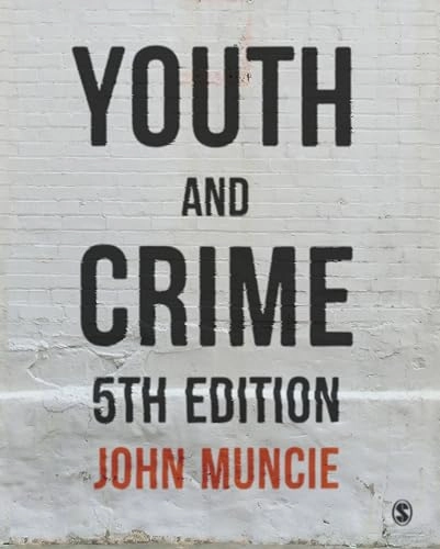 Youth and crime; John Muncie; 2021