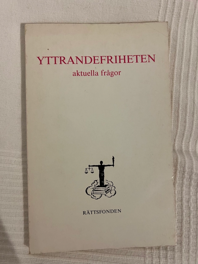 Yttrandefriheten : aktuella frågor : seminarium; 1988