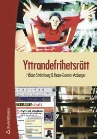 Yttrandefrihetsrätt; Håkan Strömberg, Hans-Gunnar Axberger; 2004