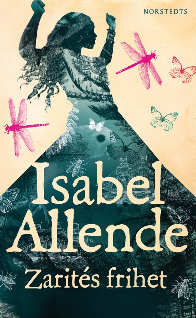 Zarités frihet; Isabel Allende; 2012