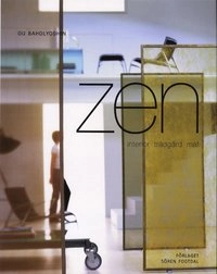 Zen-interiör trädgård mat; Ou Baholyodhin; 2001