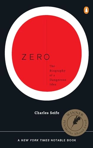 Zero : the biography of a dangerous idea; Charles Seife; 2000