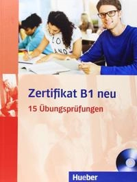Zertifikat B1 neu -  Ubungsprufungen - Buch + CD MP3; Ernestine Aliki, Annette Vosswinkel; 2014