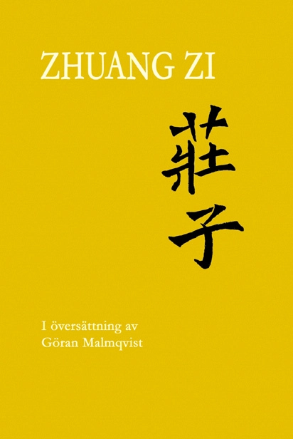 Zhuang Zi (Zhuangzi; Chuang Tzu; Chuangtse); ca 369-ca 286 f.Kr. Zhuang Zhou; 2020