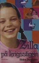 Zilla på krigsstigen; Helen Dunmore; 2002