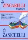 Zingarelli Minore Vicabulare; Nicola Zingarelli; 1998