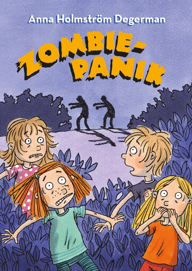 Zombiepanik; Anna Holmström Degerman; 2018