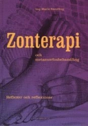 Zonterapi och metamorfos-behandling; Ing-Marie Sundling; 1993