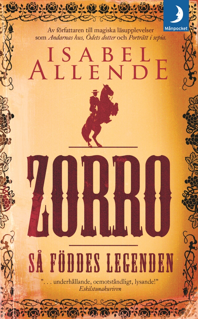 Zorro : så föddes legenden; Isabel Allende; 2006