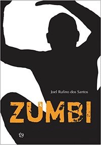 Zumbi; Joel Rufino dos Santos; 2014