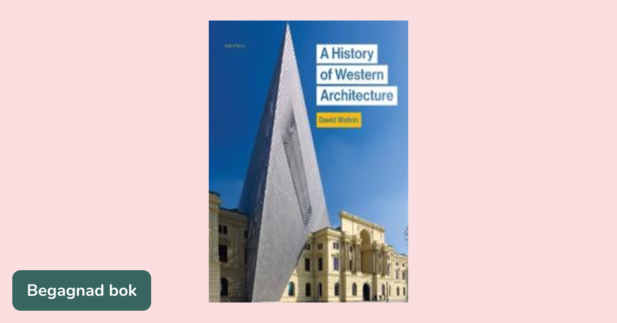 A history of Western architecture - ISBN 9781780675978 | Studentapan