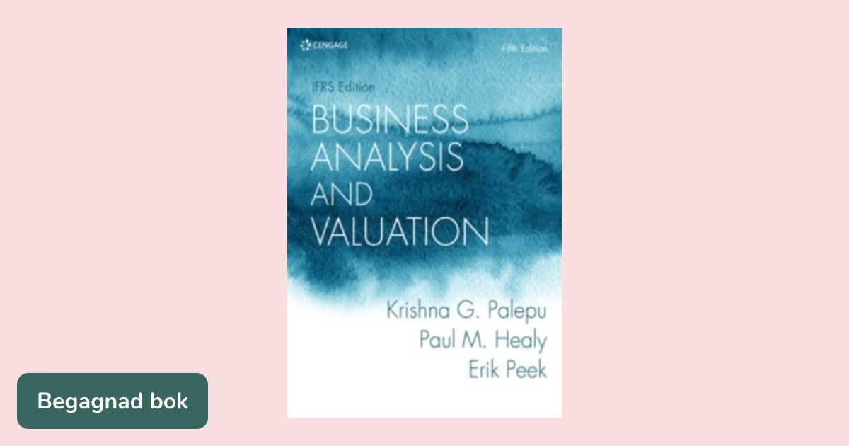 洋書 Business Analysis and Valuation: IFRS Business Analysis & Valuation: Text and Cases: Erik Peek