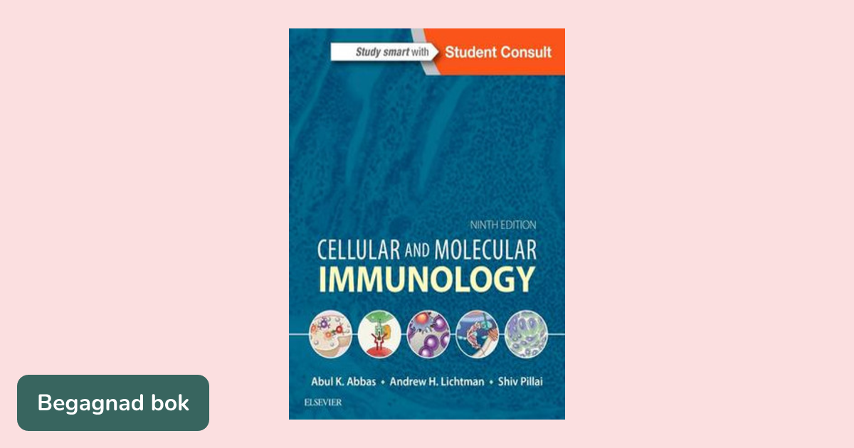 Cellular and Molecular Immunology，8e Abbas MBBS，Abul K.、 Lichtman MD  PhD，Andrew H. H.; Pillai MBBS  PhD，Shiv Cellular and Molecular Immunology (Cellular and Molecular