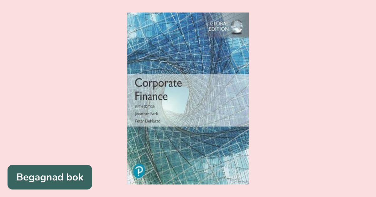 Corporate Finance, Global Edition （5TH） Amazon.com: Corporate Finance: The Core, Global Edition
