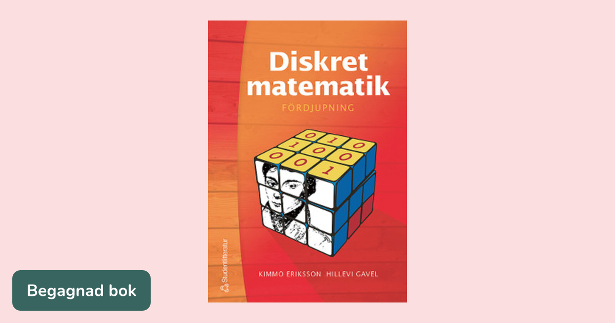 Diskret matematik - Fördjupning - ISBN 9789144028781 Diskret matematik - Fördjupning - ISBN 9789144028781