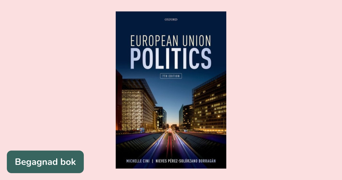 European Union Politics - Upplaga 7 | Studentapan