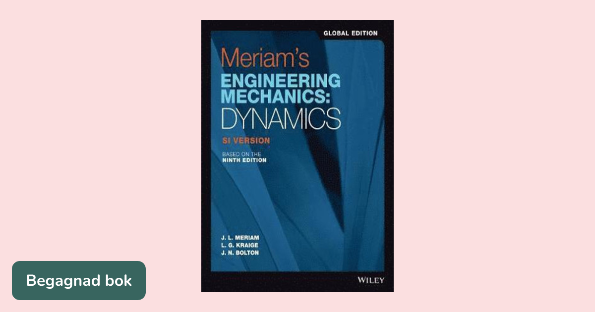 Meriam′s Engineering Mechanics: Dynamics SI Version - ISBN