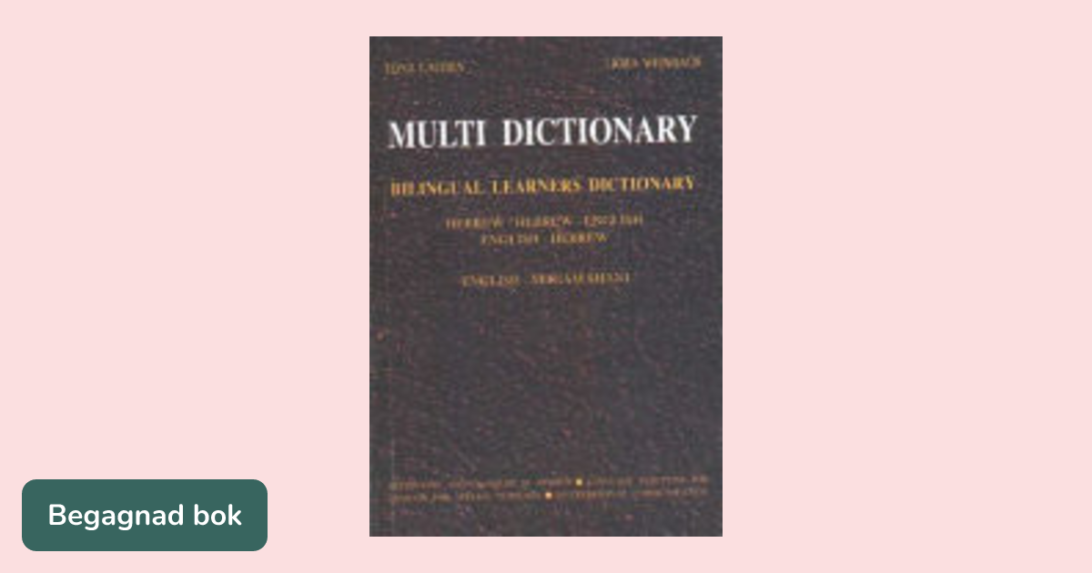 Multi dictionary : bilingual learners dictionary : Hebrew-Hebrew ...