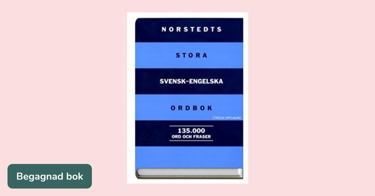Norstedts stora svensk-engelska ordbok : Norstedts