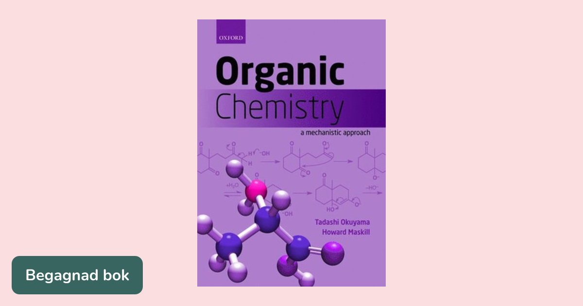 Organic chemistry : a mechanistic approach - ISBN 9780199693276