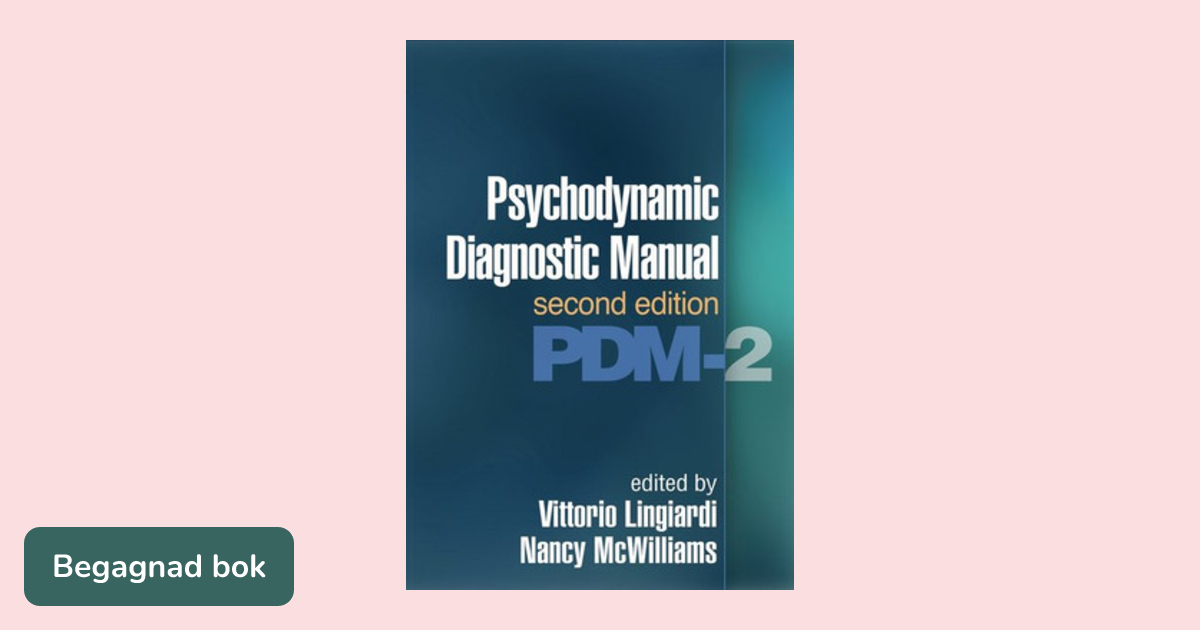 Psychodynamic diagnostic manual : PDM-2 - ISBN 9781462530557