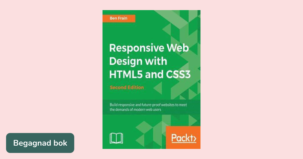 Responsive Web Design with HTML5 and CSS3 : Build responsive and future ...